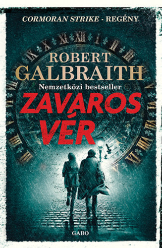 Zavaros vér - Robert Galbraith (J. K. Rowling)