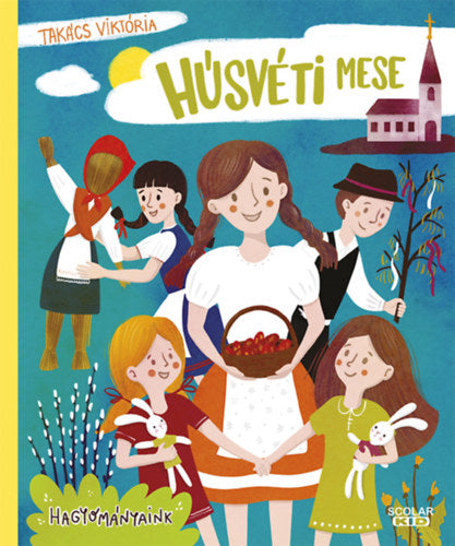 Húsvéti mese - Takács Viktória