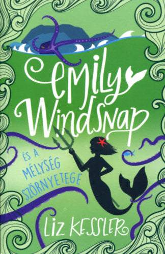 Emily Windsnap és a mélység szörnyetege