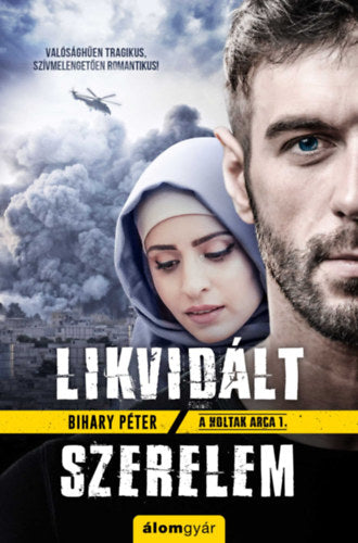 Likvidált szerelem - Bihary Péter