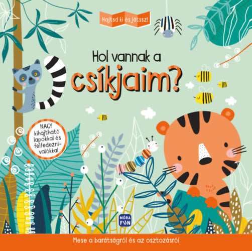 Hajtsd ki és játssz! - Hol vannak a csíkjaim? - 