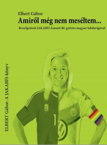 Amiről még nem meséltem... - Elbert Gábor