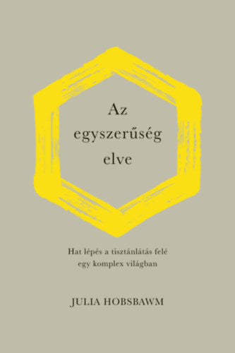 Az egyszerűség elve - Julia Hobsbawm