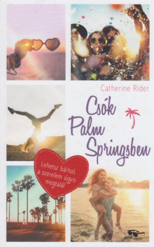 Csók Palm Springsben