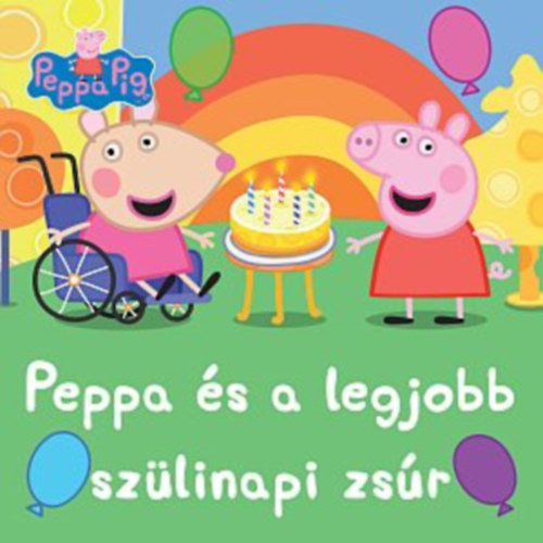 Peppa és a legjobb szülinapi zsúr - 