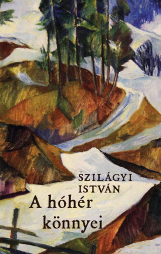 A hóhér könnyei - Szilágyi István