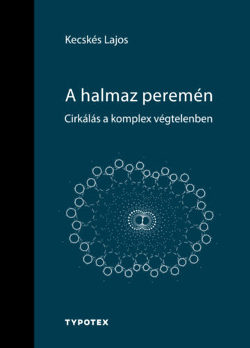 A halmaz peremén - Kecskés Lajos