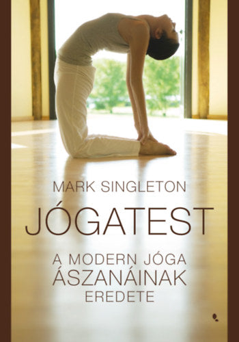Jógatest - Singleton, Mark
