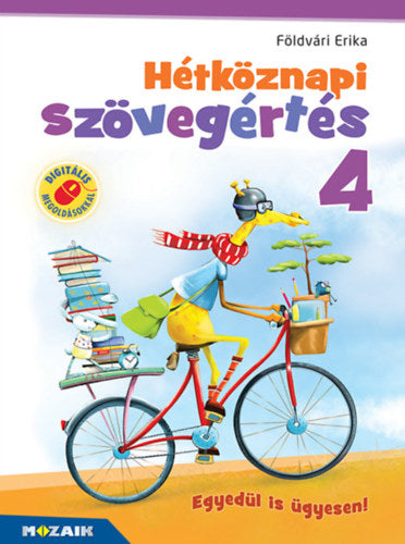 Hétköznapi szövegértés 4. osztály - Munkafüzet - Földvári Erika