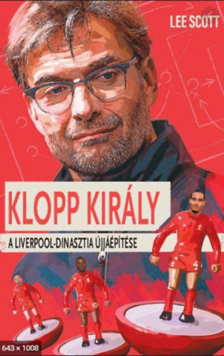 Klopp Király - Scott, Lee
