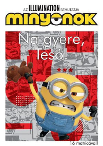 Minyonok - Na gyere, Tesó! - 