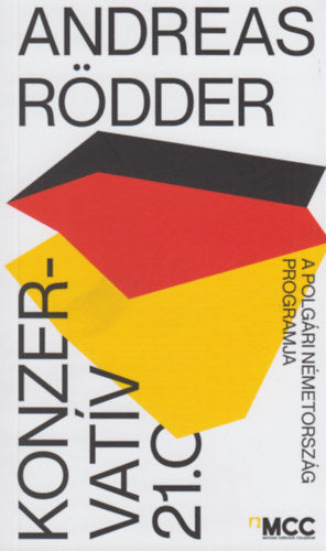 Konzervatív 21.0 - Andreas Rödder