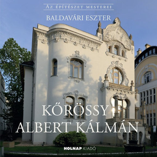 Kőrössy Albert Kálmán - Baldavári Eszter