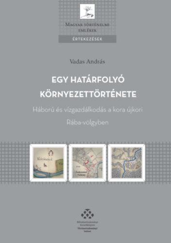 Egy határfolyó környezettörténete
