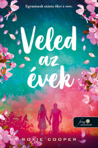 Veled az évek - Roxie Cooper