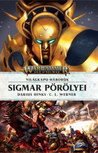 Sigmar pörölyei - Hinks, Darius, Werner, C.l.