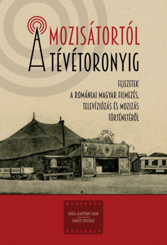 A mozisátortól a tévétoronyig - 