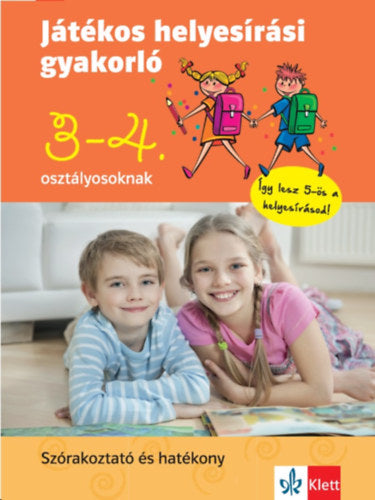 Játékos helyesírási gyakorló 3. és 4. osztályosoknak - Petik Ágota