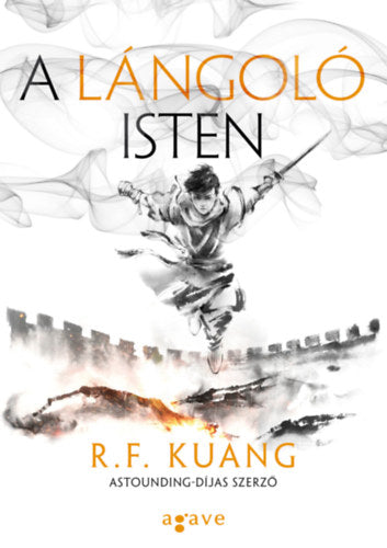 A lángoló isten - R.F. Kuang