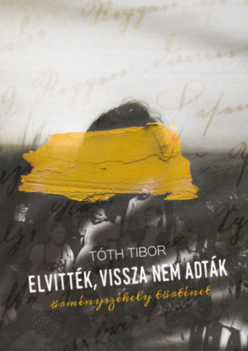 Elvitték, vissza nem adták - dedikált