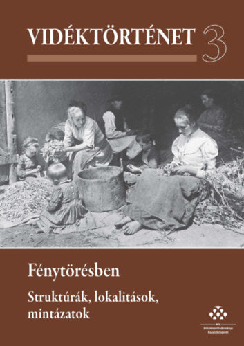 Vidéktörténet 3. -  Fénytörésben
