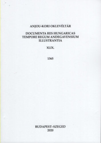 Anjou-kori Oklevéltár XLIX. 1365