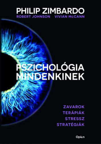 Pszichológia mindenkinek 4. - Philip Zimbardo, Robert Johnson, Vivian McCann