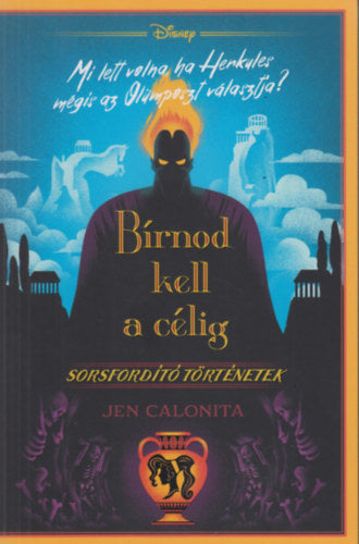 Disney - Bírnod kell a célig