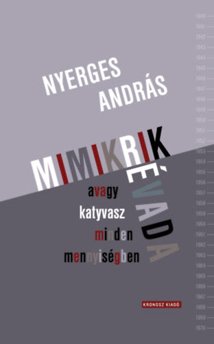 Mimikrik évada, avagy katyvasz minden mennyiségben