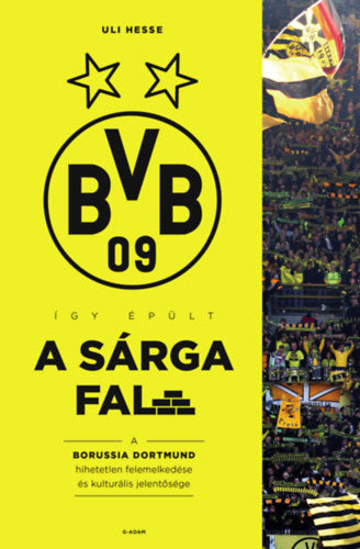 Így épült a Sárga Fal - Uli Hesse