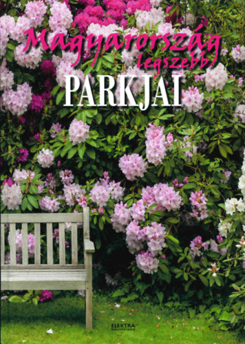 Magyarország legszebb parkjai - 