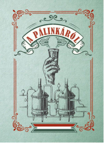A pálinkáról - 