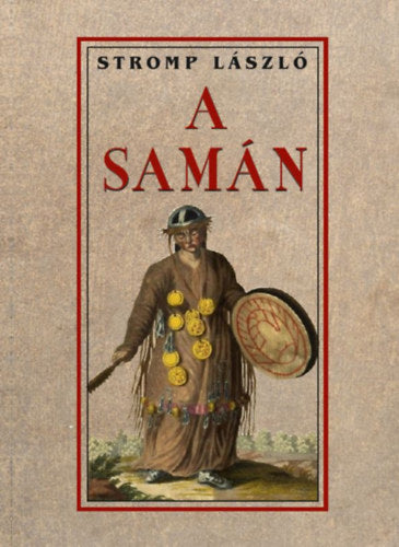A samán - Stromp László
