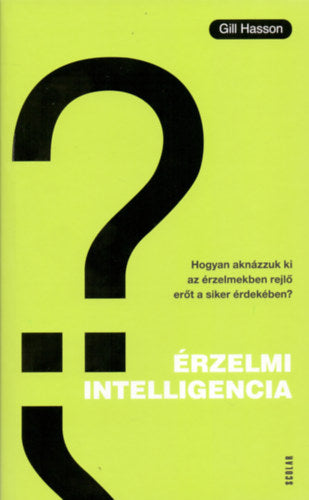 Érzelmi intelligencia - Gill Hasson