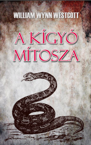 A kígyó mítosza - W. Wynn Westcott