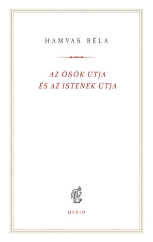 Az ősök útja és az istenek útja