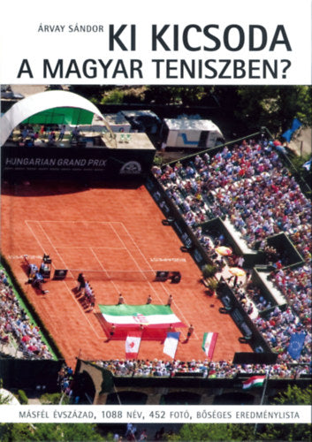 Ki kicsoda a magyar teniszben? - 