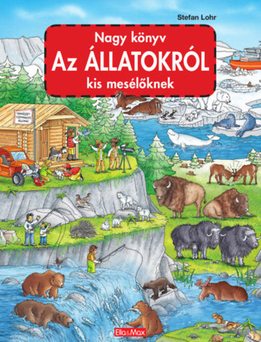 Nagy könyv az állatokról kis mesélőknek