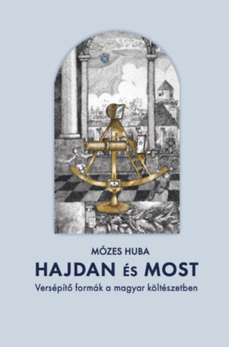 Hajdan és most - Mózes Huba