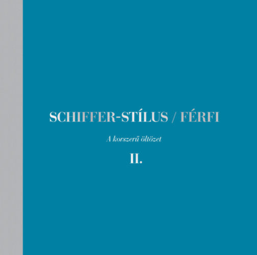 Schiffer-stílus / Férfi II.