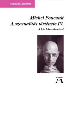 A szexualitás története IV.