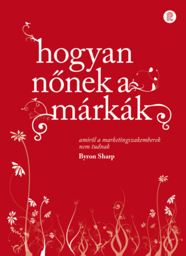 Hogyan nőnek a márkák