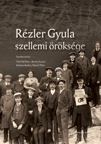 Rézler Gyula szellemi öröksége - 