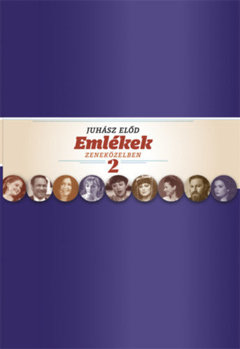 Emlékek zeneközelben 2