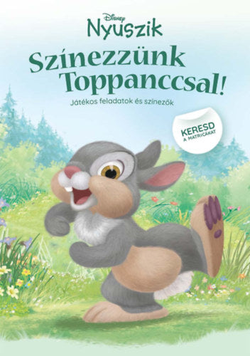 Disney Nyuszik - Színezzünk Toppanccsal! - 