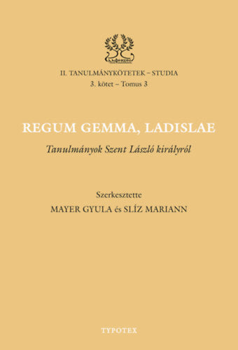 Regum gemma, Ladislae - 