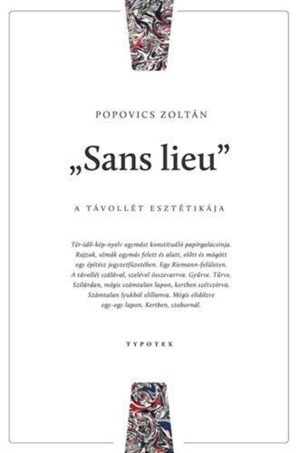 "Sans lieu" - Popovics Zoltán