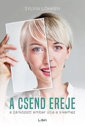 A csend ereje - Sylvia Löhken