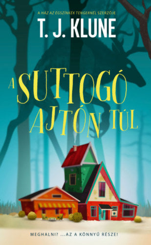A suttogó ajtón túl - T.J. Klune