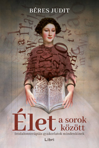 Élet a sorok között - Béres Judit